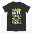 Not Anti Social Just Selectively Social Introvert Unisex T-Shirt
