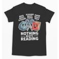 Nothing Beats Reading Rock Paper Scissors Book Lover Unisex T-Shirt