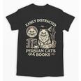 Persian Cat Persian Cats Persian Cats And Books For Men Women Kids Unisex T-Shirt