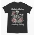 Probably Reading Something Unholy Book Lovers Unisex T-Shirt