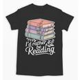 Rather Be Reading Book Lover Stack Unisex T-Shirt Rather Be Reading Book Lover Stack Unisex T-Shirt