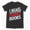 I Read Banned Books Defiant And Bold Unisex T-Shirt