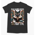 Read Banned Books Drink Coffee Fight Evil Book Reader Lovers Unisex T-Shirt Read Banned Books Drink Coffee Fight Evil Book Reader Lovers Unisex T-Shirt