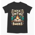 Read More Books Camping Outdoors Travel Campfire Smores Unisex T-Shirt Read More Books Camping Outdoors Travel Campfire Smores Unisex T-Shirt