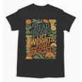 Read Books Lift Weights Fight Fascists Reading Lover Unisex T-Shirt