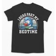 I Read Past My Bedtime Reading Dolphin Book Lover Unisex T-Shirt I Read Past My Bedtime Reading Dolphin Book Lover Unisex T-Shirt