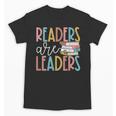Readers Are Leaders Reading Book Lovers Teacher Women Kids Unisex T-Shirt Readers Are Leaders Reading Book Lovers Teacher Women Kids Unisex T-Shirt