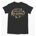 Reading 6–7 Teacher Librarian English Book Lover Quote Unisex T-Shirt