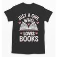 Reading Just A Girl Who Loves Books Unisex T-Shirt