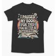 Reading Quote For Bookworm And Librarian Unisex T-Shirt Reading Quote For Bookworm And Librarian Unisex T-Shirt