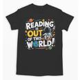 Reading Is Out Of This World Space Book Lover Kids Unisex T-Shirt