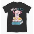 Reads Alotl Shirt Kids Readsolotl Read Axolotl Shirt Books Unisex T-Shirt Reads Alotl Shirt Kids Readsolotl Read Axolotl Shirt Books Unisex T-Shirt