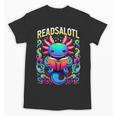 Readsalotl Axolotl Book Lovers Axolotls Unisex T-Shirt Readsalotl Axolotl Book Lovers Axolotls Unisex T-Shirt