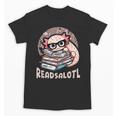 Readsalotl Axolotl Reading Books Glasses Bookworm Pun Fun Unisex T-Shirt