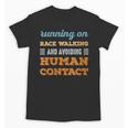 Running On Race Walking Social Introvert Humor Vintage Unisex T-Shirt Running On Race Walking Social Introvert Humor Vintage Unisex T-Shirt