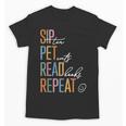 Sip Tea Pet Cats Read Books Repeat Book Cat Lover Unisex T-Shirt Sip Tea Pet Cats Read Books Repeat Book Cat Lover Unisex T-Shirt