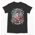 Smut Book Reader Romance Novel Somebody's Smut Reading Wife Unisex T-Shirt