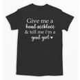 Smutt Book Give Me a Hand Necklace & Tell Me I'm a Good Girl Unisex T-Shirt Smutt Book Give Me a Hand Necklace & Tell Me I'm a Good Girl Unisex T-Shirt