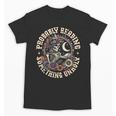 Is That Smutt Books Probably Reading Something Unholy Unisex T-Shirt Is That Smutt Books Probably Reading Something Unholy Unisex T-Shirt