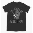 Spicy Book Club Women Dark Romance Lover Bookish Skeleton Unisex T-Shirt