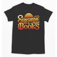 Sunshine & Books For Bookworm Summer Reading Unisex T-Shirt Sunshine & Books For Bookworm Summer Reading Unisex T-Shirt