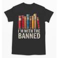 Support Banned Books Freedom I'm With The Banned Unisex T-Shirt Support Banned Books Freedom I'm With The Banned Unisex T-Shirt