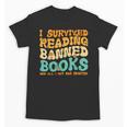 I Survived Reading Banned Books Read Librarian Men Women Unisex T-Shirt I Survived Reading Banned Books Read Librarian Men Women Unisex T-Shirt