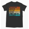 I Survived Reading Banned Books All I Got Was Smarter Unisex T-Shirt