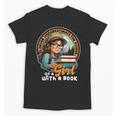 Never Underestimate The Power Of a Girl With a Book Reading Unisex T-Shirt Never Underestimate The Power Of a Girl With a Book Reading Unisex T-Shirt