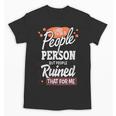 I Used To Be a People Person Antisocial Introvert Unisex T-Shirt