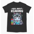 Wild About Reading Book Lover Hippo Unisex T-Shirt