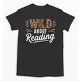 Wild About Reading Books Reader Lover Bookworm Leopard Print Unisex T-Shirt