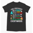 I Will Read Books On A Boat & Everywhere Unisex T-Shirt