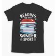 Winter Reading Book Bookworm Winter Unisex T-Shirt