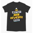 Women's Best Book Reviewer Critic Job Occupation Unisex T-Shirt Women's Best Book Reviewer Critic Job Occupation Unisex T-Shirt