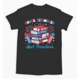 Women's Books Fireworks And Freedom Independence Day Book Lover Unisex T-Shirt Women's Books Fireworks And Freedom Independence Day Book Lover Unisex T-Shirt