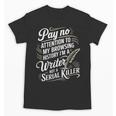 Women's I'm A Book Writer Author Book Writing Novelist Unisex T-Shirt