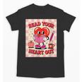 Women's Read Your Heart Out Groovy Bookish Valentine Day Women Girls Unisex T-Shirt Women's Read Your Heart Out Groovy Bookish Valentine Day Women Girls Unisex T-Shirt