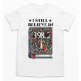 I Still Believe In 3982 Section Fairy Tale Book Lover Unisex T-Shirt I Still Believe In 3982 Section Fairy Tale Book Lover Unisex T-Shirt