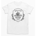 Belle's Book Club Est 1991 Belle's Book Shop Unisex T-Shirt Belle's Book Club Est 1991 Belle's Book Shop Unisex T-Shirt