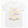 Books Are A Uniquely Portable Magic Reading Bookworm Unisex T-Shirt Books Are A Uniquely Portable Magic Reading Bookworm Unisex T-Shirt