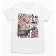 Born To Read Forced To Work Booklover -Adults Book Lovers Casual Grey Small Unisex T-Shirt Born To Read Forced To Work Booklover -Adults Book Lovers Casual Grey Small Unisex T-Shirt