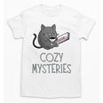 Cozy Mysteries Coffee And Novel For Book Lovers Unisex T-Shirt