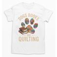 Dogs Books And Quilting Unisex T-Shirt