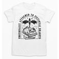 Emotionally Attached To Fictional Dragons Books Lover Unisex T-Shirt Emotionally Attached To Fictional Dragons Books Lover Unisex T-Shirt