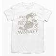 Even Her Books Were Naughty Santa Reading Christmas Unisex T-Shirt Even Her Books Were Naughty Santa Reading Christmas Unisex T-Shirt