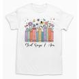 God Says I Am Floral Book Cute Christian Girl Teen Religious Unisex T-Shirt