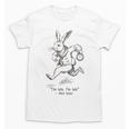 I'm Late I'm Late Rabbit From Alice Wonderland Book Unisex T-Shirt I'm Late I'm Late Rabbit From Alice Wonderland Book Unisex T-Shirt