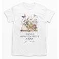 I Should Infinitely Prefer A Book Jane Austen Fan Woman Girl Unisex T-Shirt I Should Infinitely Prefer A Book Jane Austen Fan Woman Girl Unisex T-Shirt