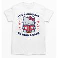 It's a Good Day To Read a Book Cute Cat Book Day Girls Boys Unisex T-Shirt